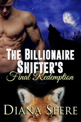 The Billionaire Shifter's Final Redemption