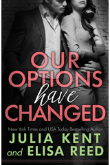 Our Options Have Changed