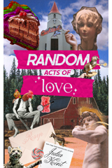 Random Acts of Love