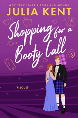 Shopping for a Booty Call (prequel)
