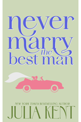 Never Marry the Best Man